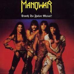 Manowar : Death to False Metal!